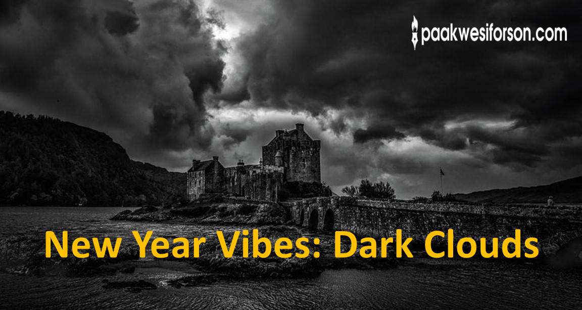 New Year Vibes: Dark Clouds