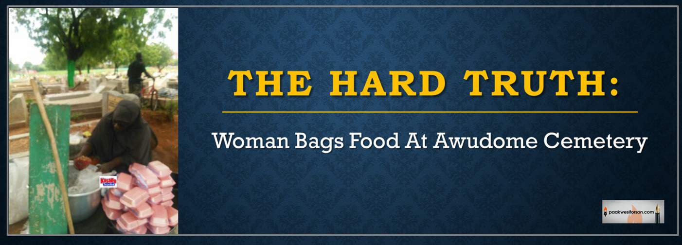 The_hard_truth._Woman_bags_food_at_Awudome_Cemetery